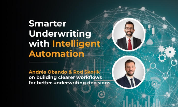 Smarter Underwriting with Intelligent Automation